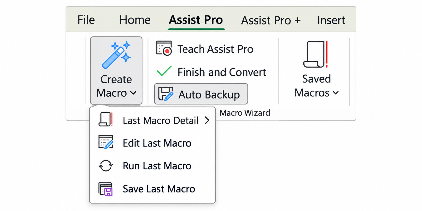 Assist Pro Macro Wizard ribbon with Create Macro, Teach Assist Pro, Finish and Convert, Auto Backup and Saved Macros